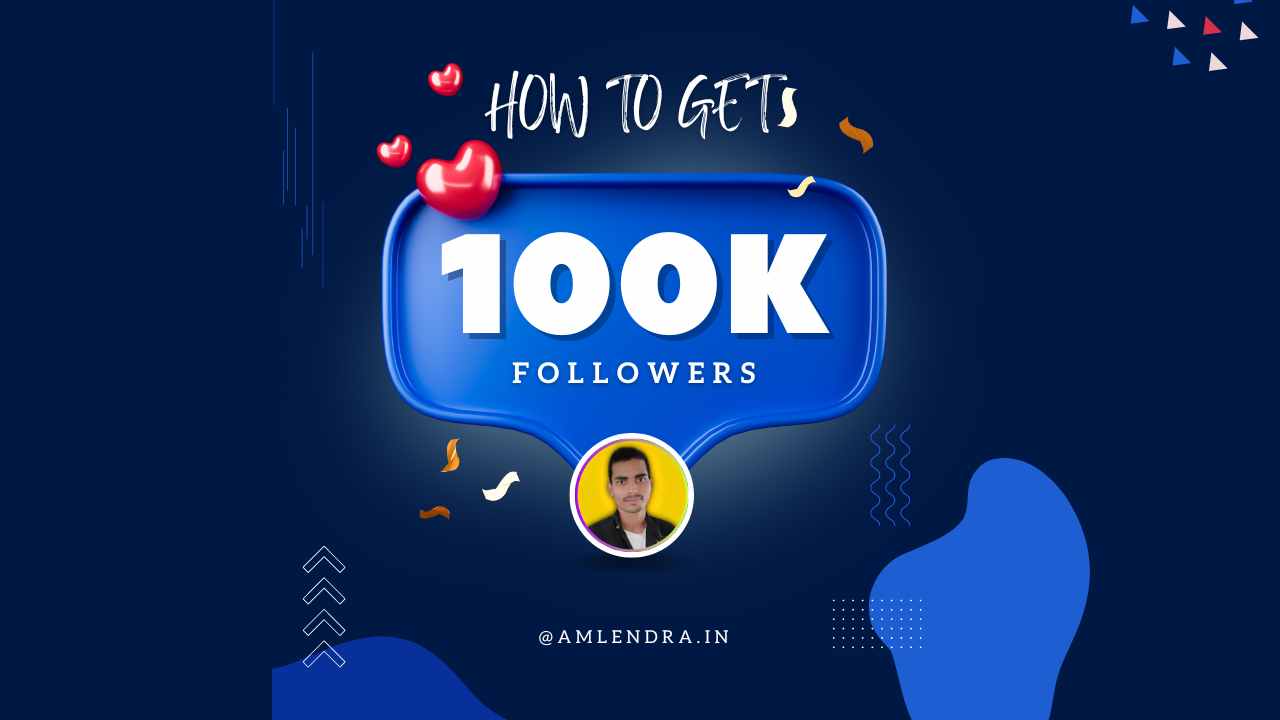 How to Get 100K Followers on Instagram in 1 month